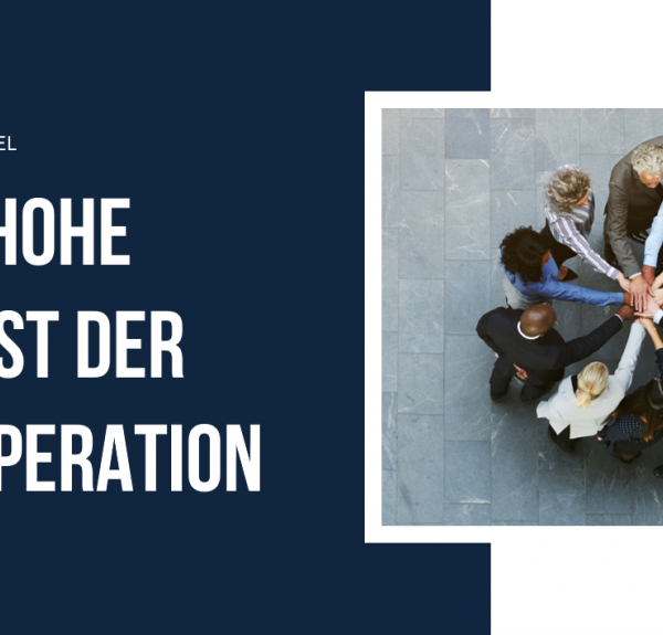 Die hohe Kunst der Kooperation