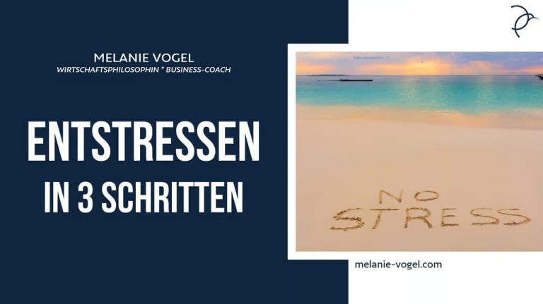 Entstressen in 3 Schritten
