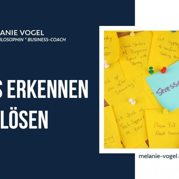 STRESS ERKENNEN UND LÖSEN