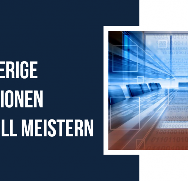 Schwierige Situationen virtuell meistern