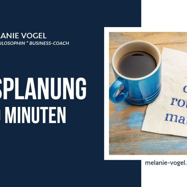 TAGESPLANUNG IN 10 MINUTEN