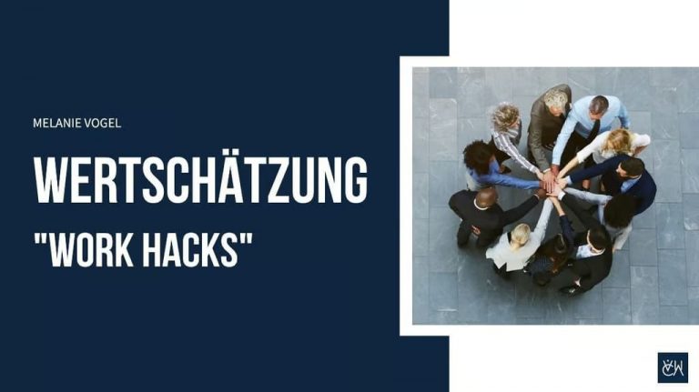 WorkHacks: Wertschätzung
