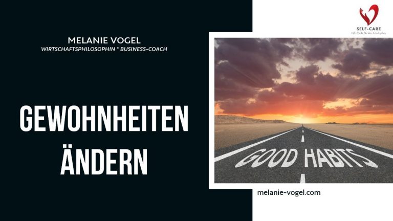 Gewohnheiten ändern in 3 Schritten