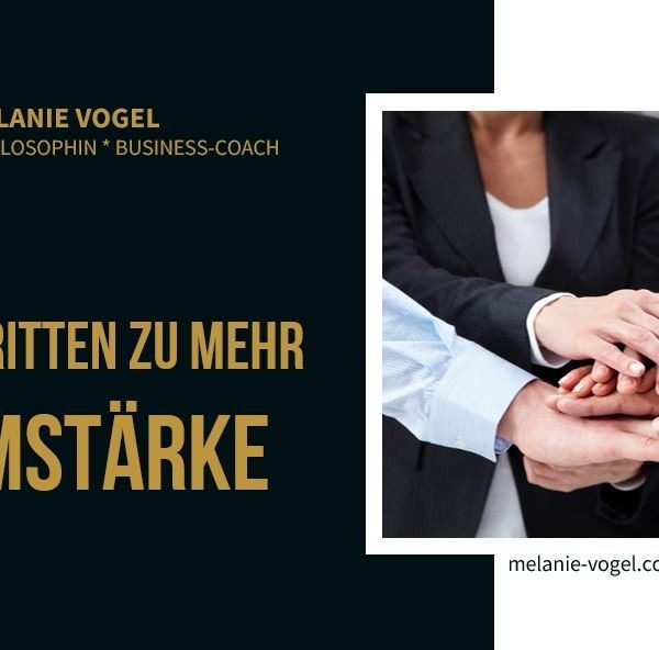 In 3 Schritten zu mehr Teamstärke