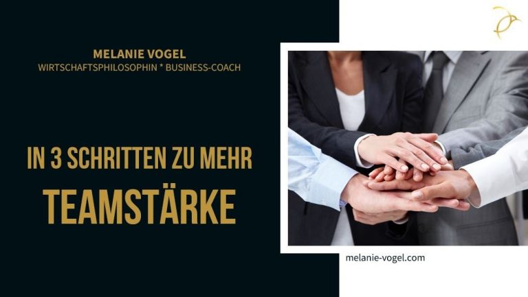 In 3 Schritten zu mehr Teamstärke