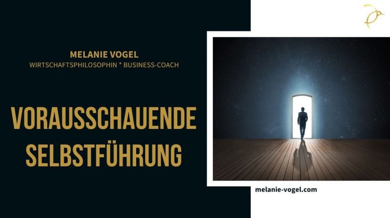 Vorausschauende Selbstführung