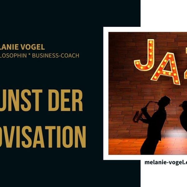 Die Kunst der Improvisation