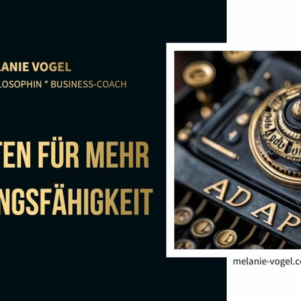 10 Minuten für mehr Anpassungsfähigkeit